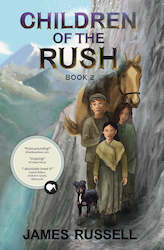 Book and other publishing (excluding printing): Children of the Rush Book 2 Pre Order