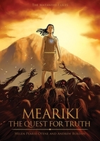 Sound recording or reproducing equipment - industrial - wholesaling: Meariki: The Quest for Truth. by Helen Pearse-Otene