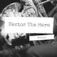 Hector The Hero - Optionally featuring 2 Snare Drums