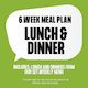 6 Week Meal Plan - Lunch & Dinner
