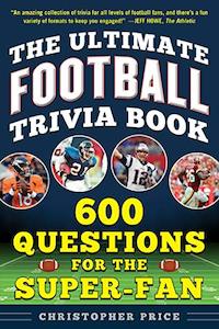 Ultimate Football Trivia Book: 600 Questions for the Super-Fan