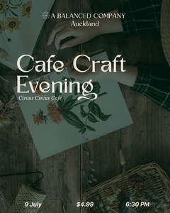 Cafe Craft Evening July