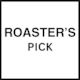 Roaster's Pick