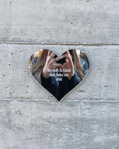 Be Soft Mirror