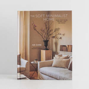 Home: The Soft Minimalist Home