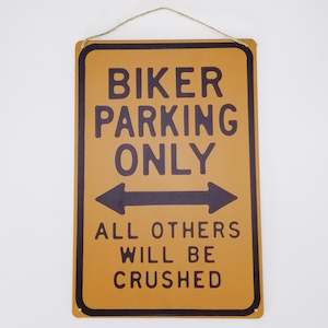 Fun Plaques: Biker Parking Only...' Tin Sign