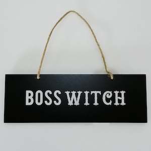 Fun Plaques: Boss Witch' Witch Sign