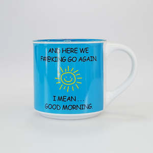 Fun Mugs: Here We F#@king Go Again' Mug