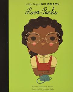 Kids Books: Rosa Parks - Little People Big Dreams