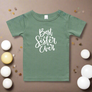 Brother Sister Tees: Best Sister Ever Tee - Sage or Rose