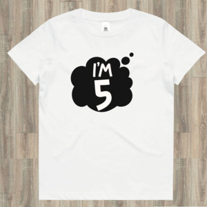 Age Tees: Fifth Birthday T-Shirt - I'm 5 Years Old (White, Pink or Blue)