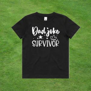 Dad Joke Survivor T-Shirt - Funny Father's Day Kids Shirt NZ