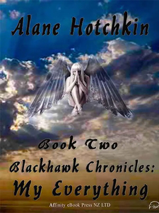 Products: My Everything - Blackhawk Chronicles Book Two by Alane Hotchkin - Affinity Rainbow Publications