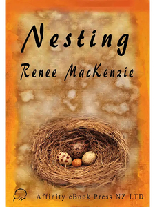 Nesting by Renee MacKenzie - Affinity Rainbow Publications