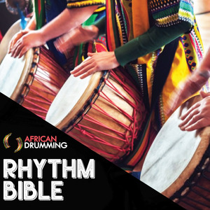 African Drumming, Rhythm Bible - eBook African Drumming NZ