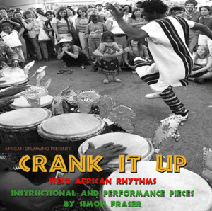 Crank it Up CD African Drumming NZ