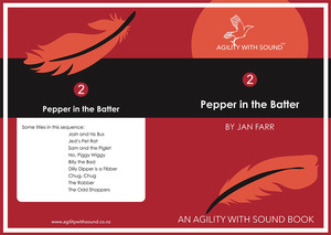 Book 2-07 'Pepper In The Batter' - Agility With Sound