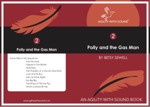 Book 2-10 'Polly and the Gas Man' - Agility With Sound