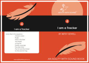 Book 4-21 'I Am A Tracker' - Agility With Sound