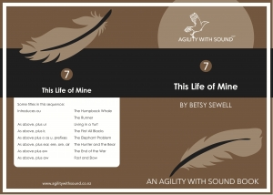 Book 7-14 'This Life of Mine' - Agility With Sound