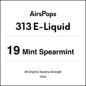 313 E Liquid 10ml: 19 MINT SPEARMINT - AirsPops 313 E-LIQUID  10ml