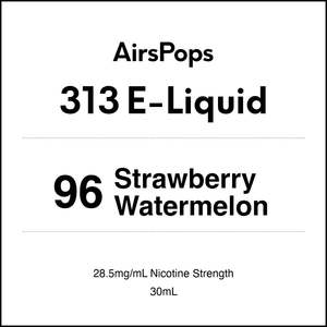 96 Strawberry Watermelon - AirsPops 313 E-LIQUID 30ml