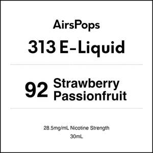 313 E Liquid: 92 Strawberry Passionfruit - AirsPops 313 E-LIQUID 30ml