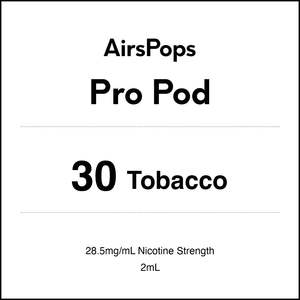 Prefilled Pods For Airpops Pro Airegg: 30 TOBACCO - AirsPops Pro Pods 2ml