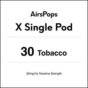 X Single Pod: 30 Tobacco - AirsPops X Pod SINGLE PACK