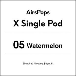 X Single Pod: 05 Watermelon - AirsPops X Pod SINGLE PACK