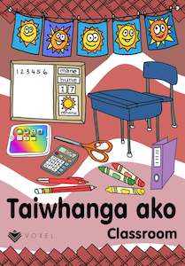 Printable Learning Booklets: Taiwhanga Ako (Classroom) - Learning Booklet