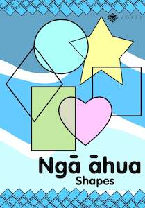 Printable Learning Booklets: Ngā Āhua (Shapes) - Learning Booklet