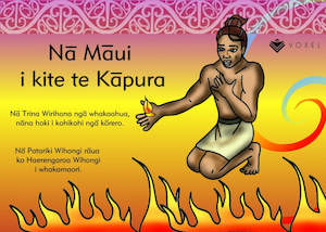 Resource Library Printable Legend Booklets: Māui finds Fire (Te Reo Māori Text)