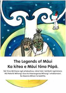 The Legends of Māui - Book 3 - Ka kitea e Māui tōna Pāpā (Te Reo Māori Text)