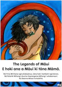 Resource Library Printable Legend Booklets: The Legends of Māui - Book 2 - E hoki ana a Māui ki tōna Māmā (Te Reo Māori Text)