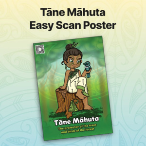 Tāne Māhuta Easy Scan Poster