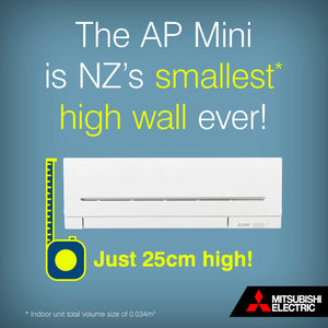 Products: Mitsubishi Electric AP20 MSZAP MINI – NEW ZEALANDS SMALLEST HEATPUMP