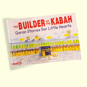 Islamic Books: THE OF BUILDER THE KABAH