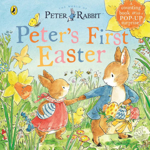 For The Kids: Peter Rabbit Peters First Easter
