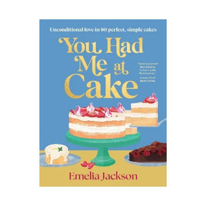 You Had Me at Cake