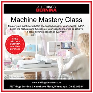 Love Your Bernina - Machine Edition Saturday 28th March