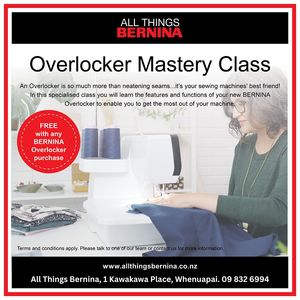 Love Your Bernina - Overlocker Edition - Monday 20th April