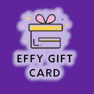 Products: EFFY Digital Gift Card
