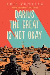 Darius The Great Series: Darius the Great is Not Okay