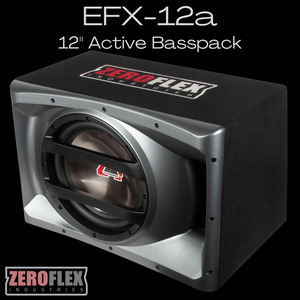 Subwoofers: Zeroflex EFX-12a active 12" sub + enclosure
