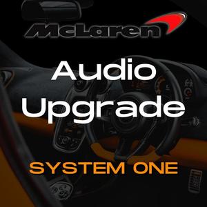 Factory Upgrades Mclaren: McLaren Audio Upgrade - SYSTEM ONE