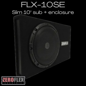 Zeroflex FLX-10SE 10" super slim sub + enclosure