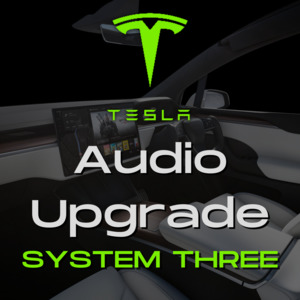 Factory Upgrades Tesla: Tesla Audio Upgrade System Three