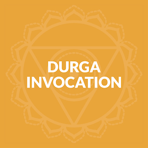 Durga Invocation