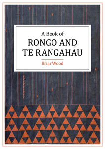 Products: A Book of Rongo and Te Rangahau